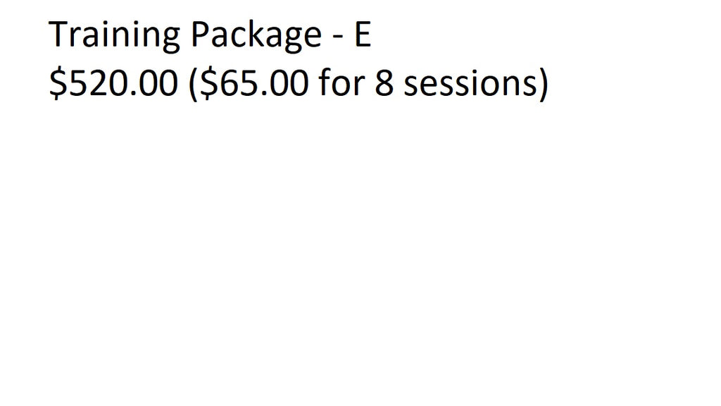 Training Package E